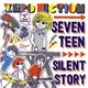 Xero Fiction - Seventeen / Silent Story